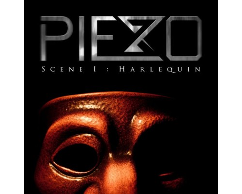 Piezo - Scene I: Harlequin