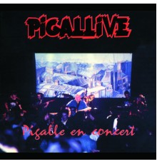 Pigalle - Pigallive