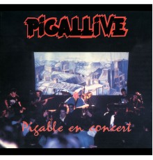 Pigalle - Pigallive