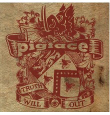 Pigface - Truth Will Out