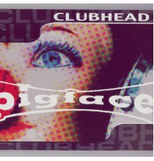 Pigface - Clubhead