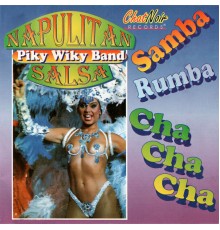 Piky Wiky Band - NAPULITAN SALSA