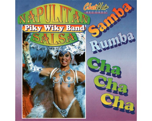 Piky Wiky Band - NAPULITAN SALSA