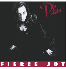 Pilar - Fierce Joy