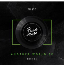 Pilato - ANOTHER WORLD EP