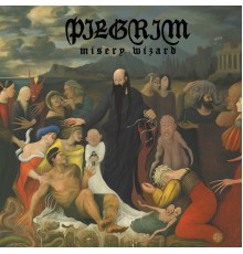 Pilgrim - Misery Wizard