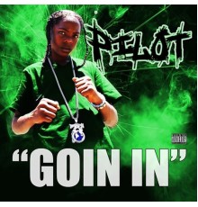 Pilot - Goin In - Single