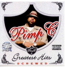 Pimp C - Greatest Hits (Screwed)