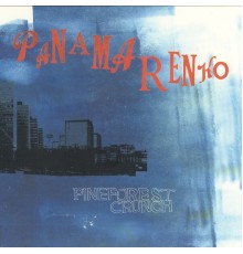 Pineforest Crunch - Panamarenko