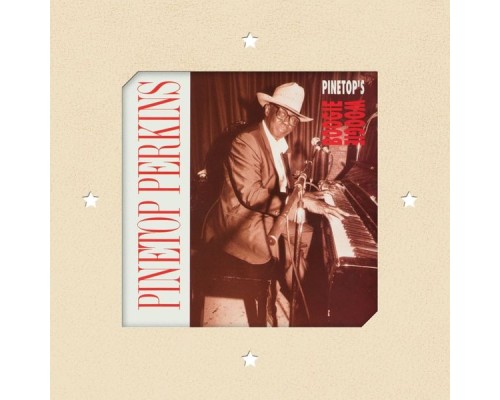 Pinetop Perkins - Pinetop's Boogie Woogie