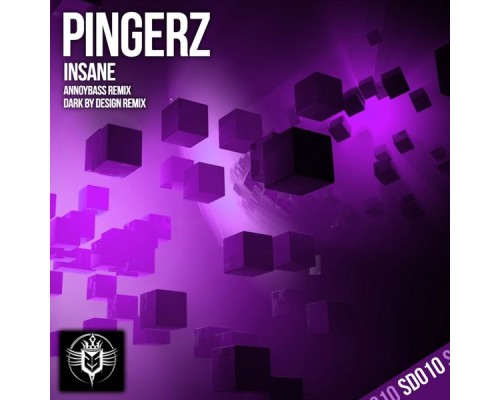 Pingerz - Insane (Remixes)