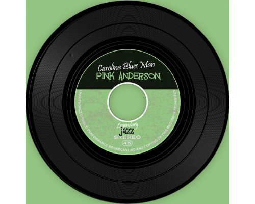 Pink Anderson - Carolina Blues Man