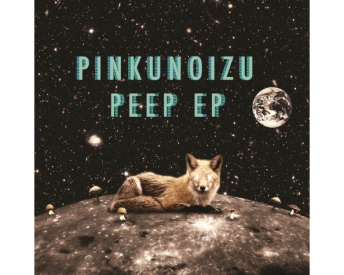 Pinkunoizu - Peep EP