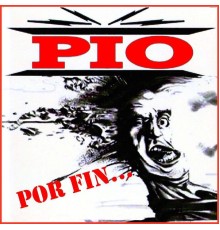 Pio - Por Fin