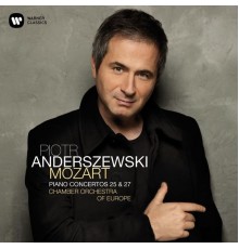 Piotr Anderszewski - Mozart : Piano Concertos Nos 25 & 27