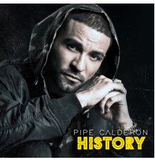 Pipe Calderon - History