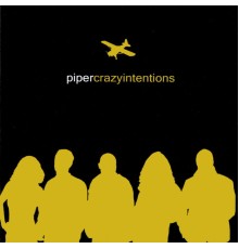 Piper - Crazy Intentions