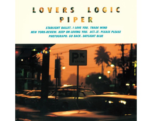 Piper - Lovers Logic  (2019 Remastered)