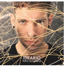 Pipo Romero - Ideario