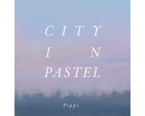 Pippi - City in Pastel