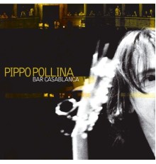 Pippo Pollina - Bar casablanca