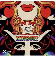 Pirate Snake - Move Out