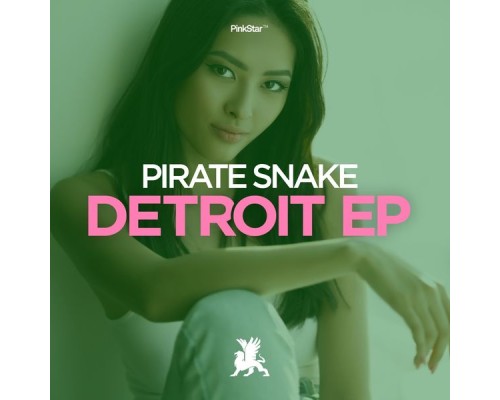 Pirate Snake - Detroit EP