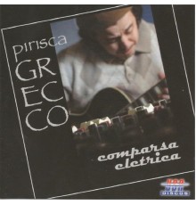 Pirisca Grecco - Comparsa Elétrica