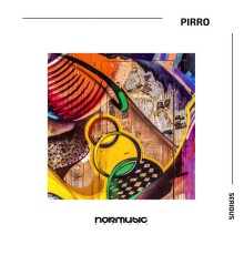 Pirro - Serious (Original Mix)