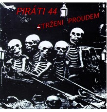 Piráti 44 - Strženi proudem