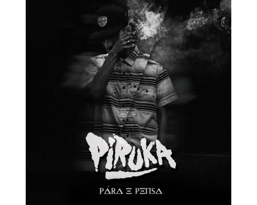 Piruka - Pára e Pensa