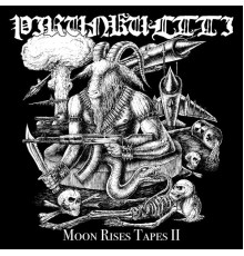 Pirunkultti - Moon Rises Tapes II