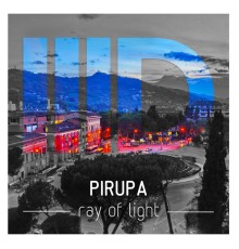 Pirupa - Ray of Light