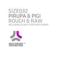 Pirupa, Pigi - Rough N Raw