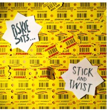 Piskie Sits - Stick and Twist