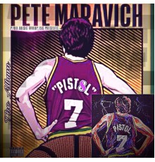 Pist8l - Pete Maravich