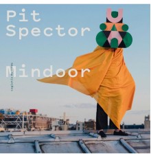 Pit Spector - Mindoor