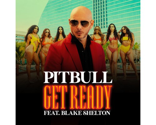 Pitbull - Get Ready