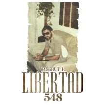 Pitbull - Libertad 548