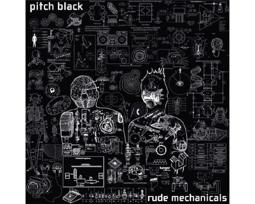 Pitch Black - Rude Mechanicals