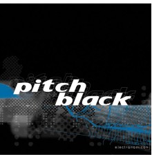 Pitch Black - Electronomicon