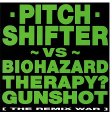 Pitchshifter - The Remix War