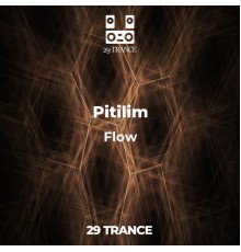 Pitilim - Flow