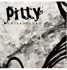 Pitty - Chiaroscuro