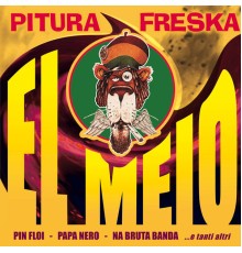 Pitura Freska - EL MEJO