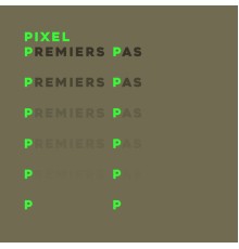 Pixel - Premier Pas