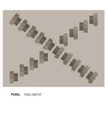 Pixel - The Drive