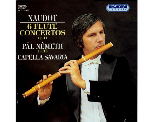 Pál Németh - Naudot: 6 Flute Concertos, Op. 11