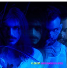 Placebo - Surrounded By Spies