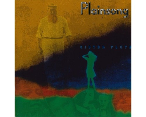 Plainsong - Sister Flute